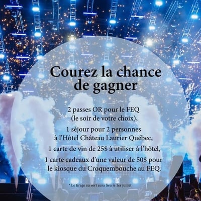 Concours Hôtel Château Laurier Québec - Expérience FEQ aux portes de votre séjour!