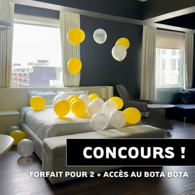Participez au concours Hôtel ZERO 1 Montréal et remportez un séjour pour deux avec accès au Spa Bota Bota !