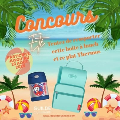 Concours La Guilde Culinaire - Remportez un ensemble lunch et thermos d'une valeur de 55$