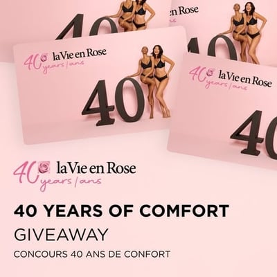 Participez au concours La Vie en Rose et remportez l'une des 40 cartes-cadeaux de 100 $ !