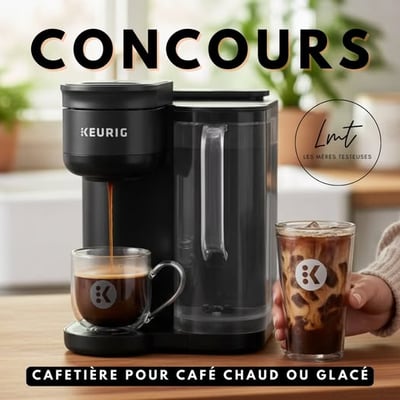 Participez au concours des Mères Testeuses par Mary et remportez une cafetière Keurig!