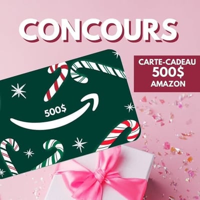Participation Concours Maternel : Remportez une carte-cadeau Amazon de 500 dollars !