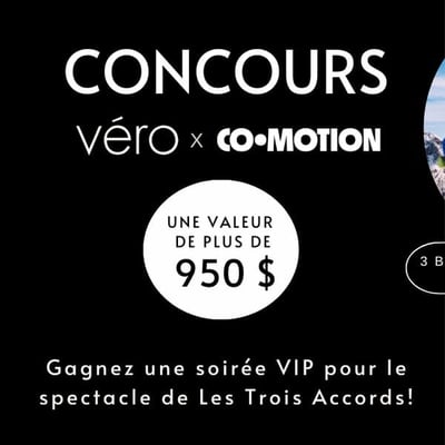 Participez au concours de Magazine Véro pour remporter une soirée VIP en groupe avec Co-Motion !