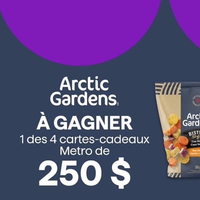 Concours Metro : Tentez de remporter l'une des quatre cartes-cadeaux de 250 $.