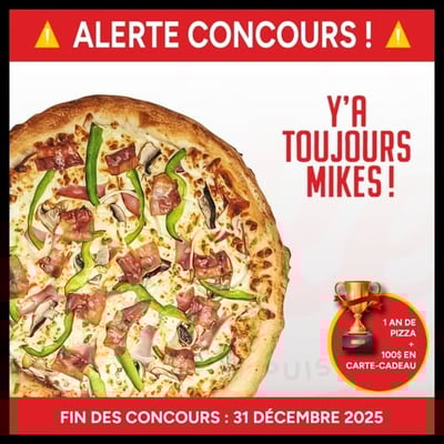 Concours Mikes - Laurier Québec : Gagnez un an de pizzas et une carte-cadeau de 100 $ !