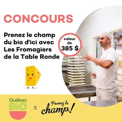 Participez au Concours QuébecBio pour vivre une expérience champêtre aux Fromagiers des Laurentides.