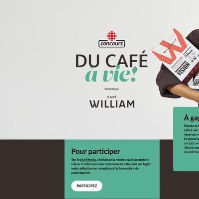 Découvrez le prestigieux concours de Radio-Canada et Café William !