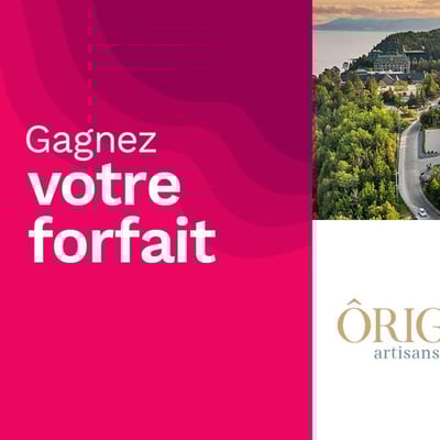 Participez au concours de Rythme FM 105,7 et remportez un séjour Ôrigine artisans hôteliers!