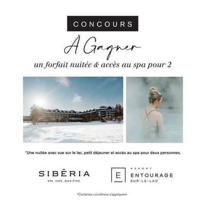 Concours Sibéria Spa - RETRAITE THÉRAPEUTIQUE!