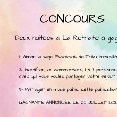 Concours Tribu Immobilière : Remportez deux nuits à La Retraite!