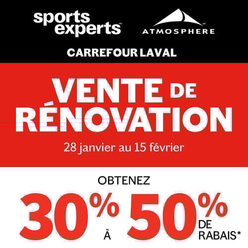  Sports Experts - Vente de Rénovation Carrefour Laval