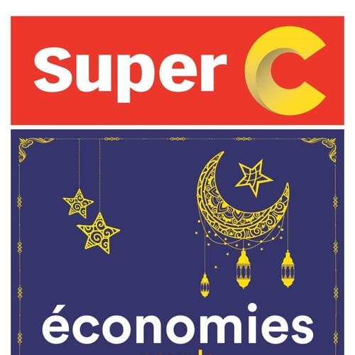  Super C - Économie pour le Ramadan