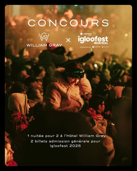 Concours de l'Hôtel William Gray en collaboration avec Igloofest!