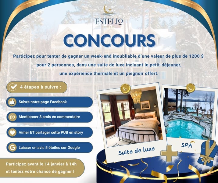 Concours Estello Suites & Spa - Remportez un week-end idyllique pour deux, d'une valeur excédant 1200$!