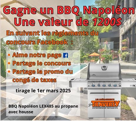 Participez pour remporter un barbecue Napoléon d'une valeur de 1200$!