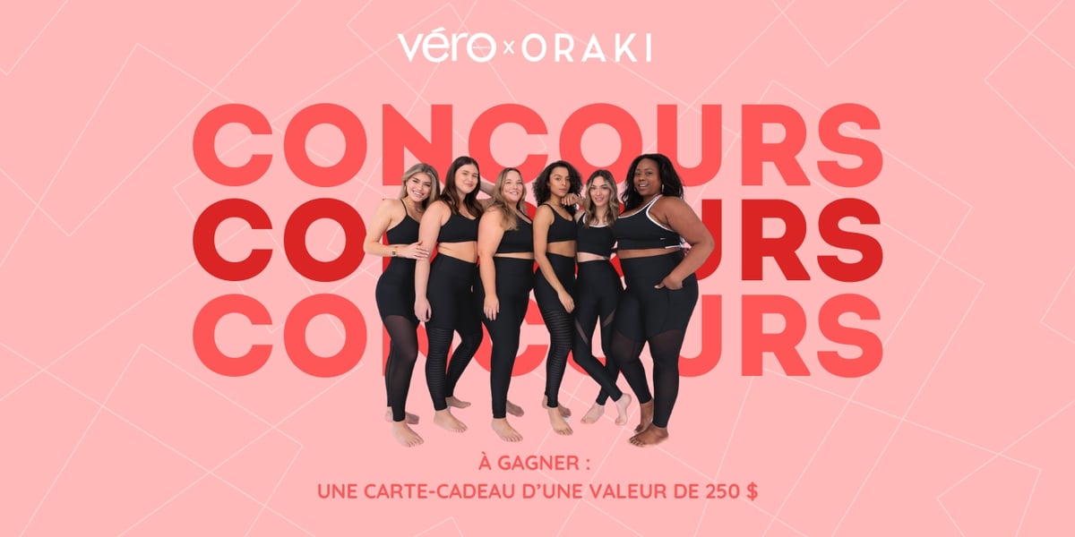 Concours de la revue Véro - Remportez une carte-cadeau Oraki d'une valeur de 250$ !