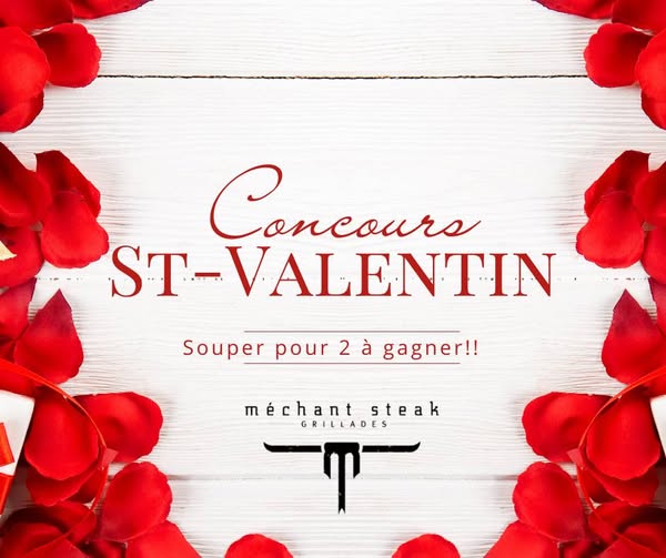 Concours de Méchant Steak à Magog - Édition Spéciale Saint-Valentin !