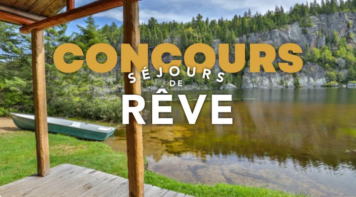 Concours Pourvoiries Québec : Gagnez d'inoubliables séjours prestigieux!